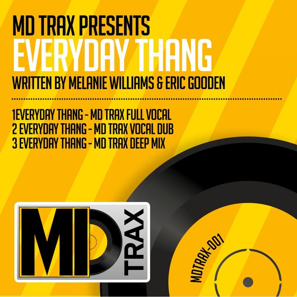 MD Trax - Everyday Thang / MD Trax