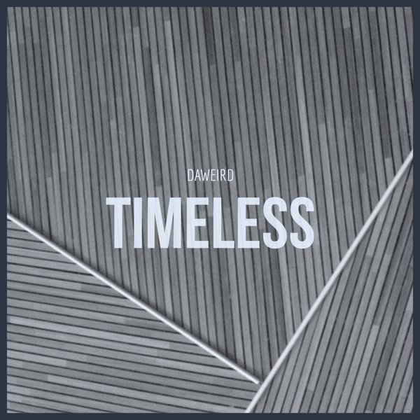 Daweird - Timeless / MCT Luxury