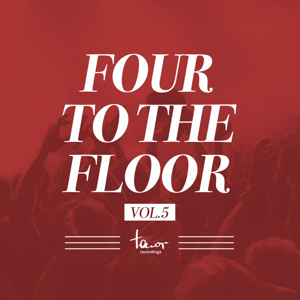 VA - Four to the Floor, Vol. 5 / Tenor