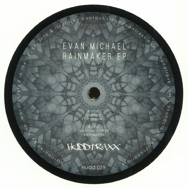 Evan Michael - Rainmaker EP / Hudd Traxx