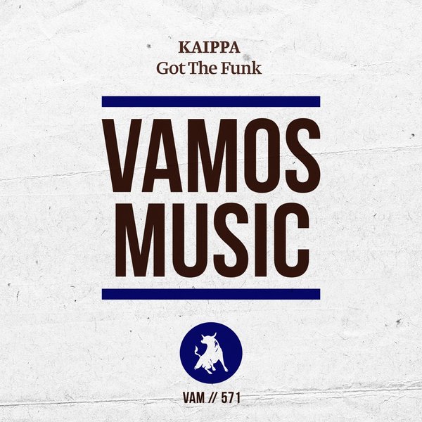 Kaippa - Got the Funk / Vamos Music