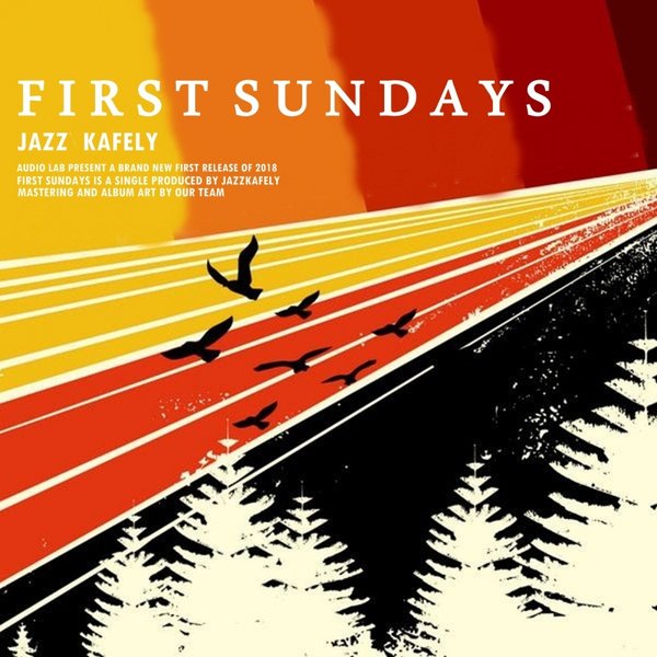 JazzKafely - First Sundays / Audio Lab