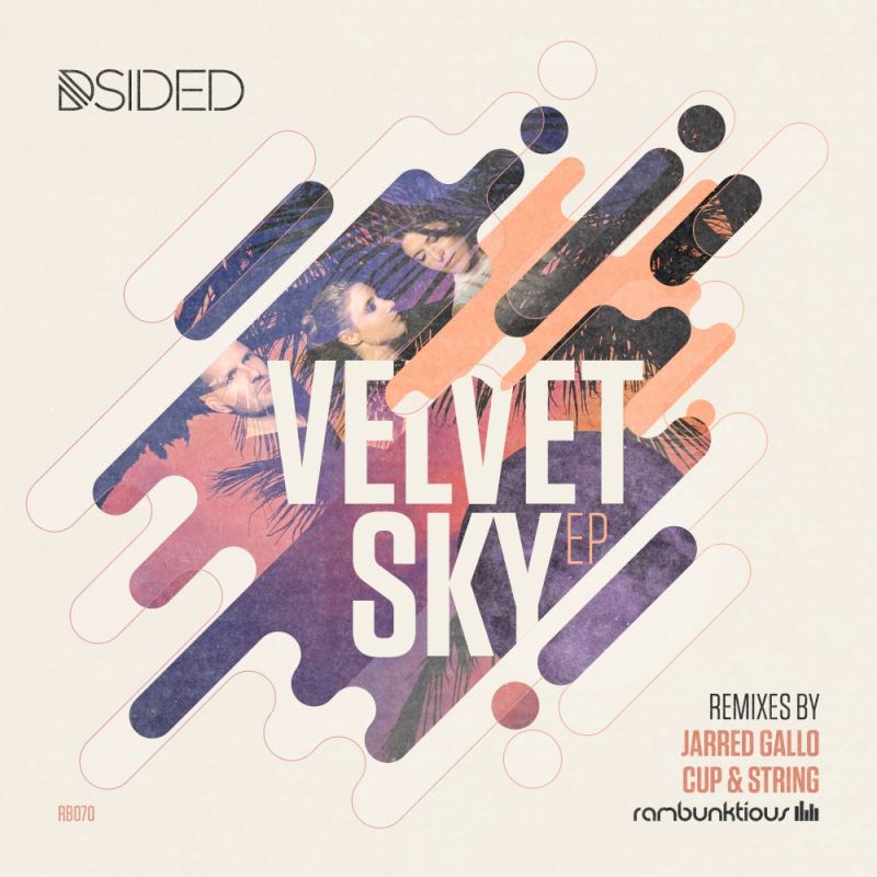 DSIDED - Velvet Sky Remixes / RaMBunktious (Miami)