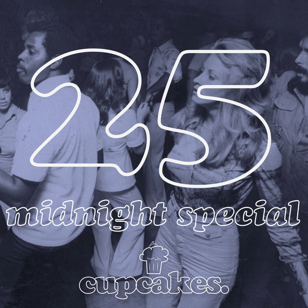 Cupcakes - Midnight Special / Cupcakes
