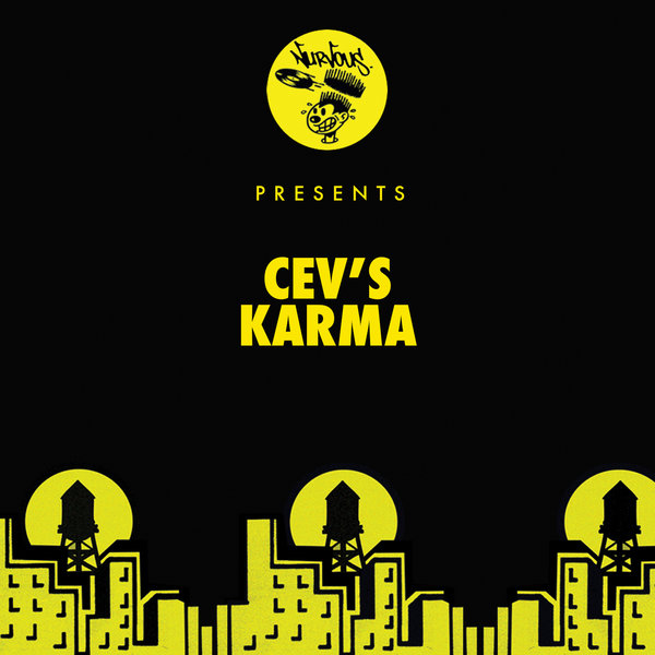 CEV's - Karma / Nurvous Records