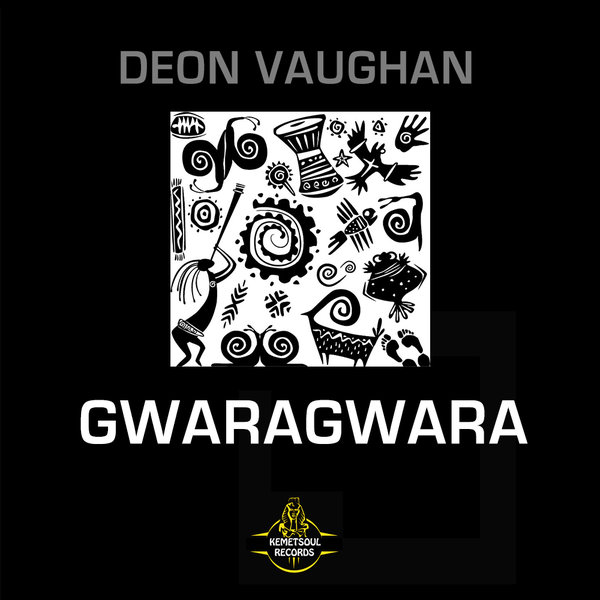 Deon Vaughan - GwaraGwara / Kemet Soul Records