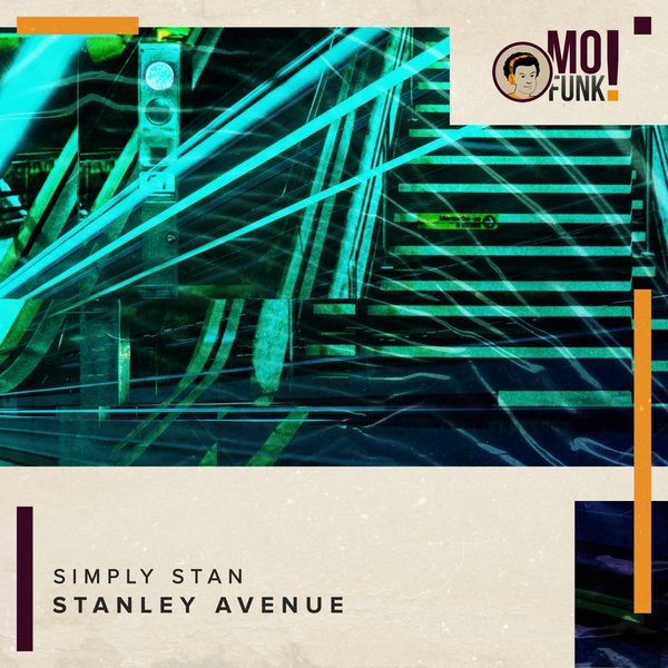 Simply Stan - Stanley Avenue / Mofunk Records