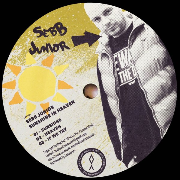 Sebb Junior - Sunshine In Heaven EP / La Vie D'Artiste Music