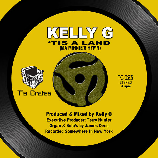 Kelly G - 'Tis A Land / T's Crates