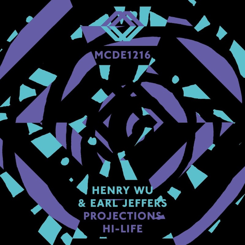 Henry Wu & Earl Jeffers - Projections / MCDE Recordings
