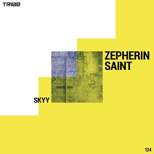 Zepherin Saint - Skyy / Tribe Records