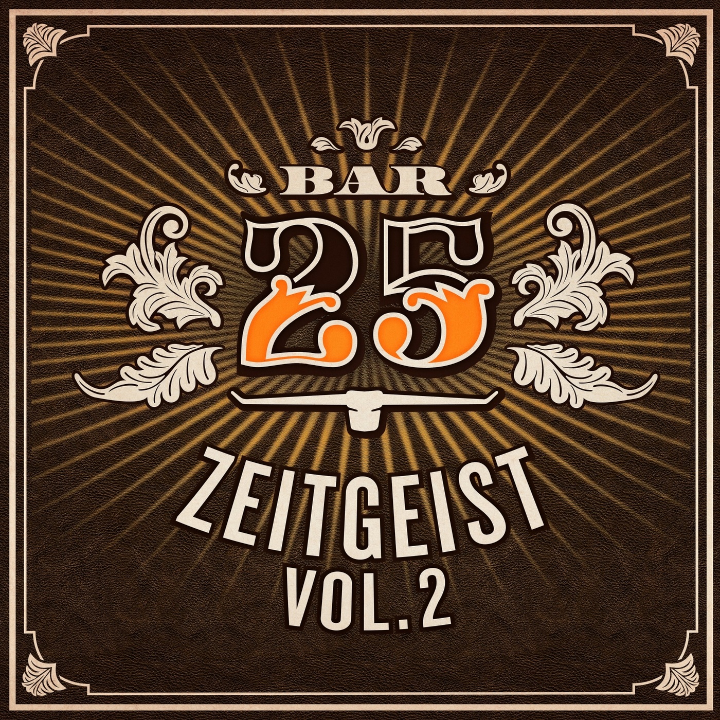 VA - Bar 25 - Zeitgeist, Vol. 2 / Bar 25 Music