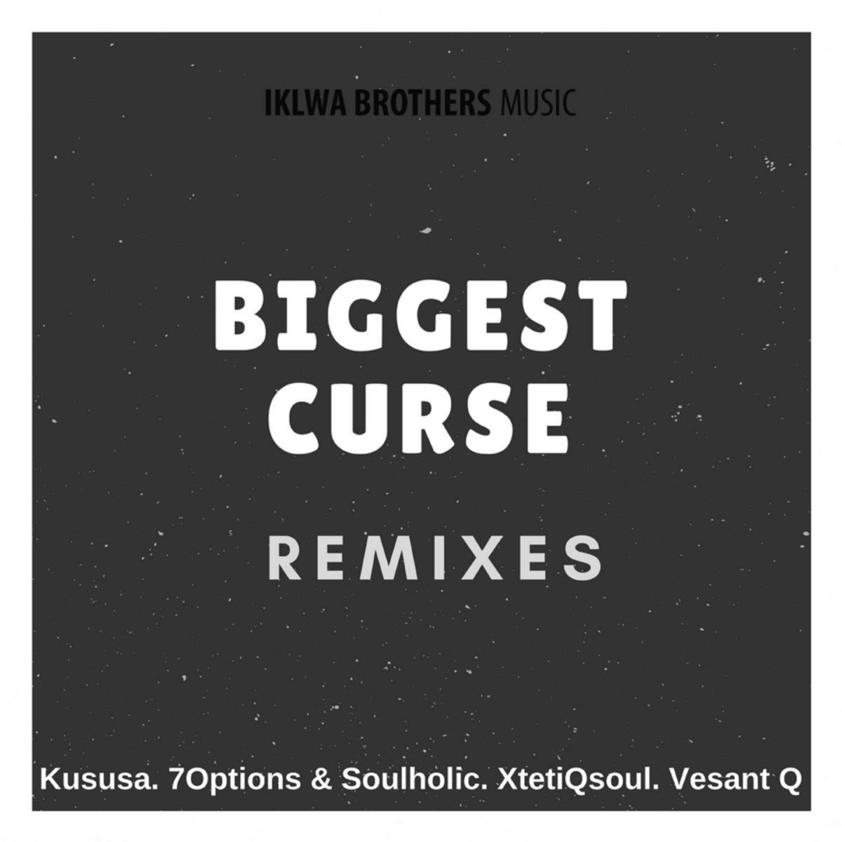Original Swimming Party - Biggest Curse (Remixes) / Iklwa Brothers Music