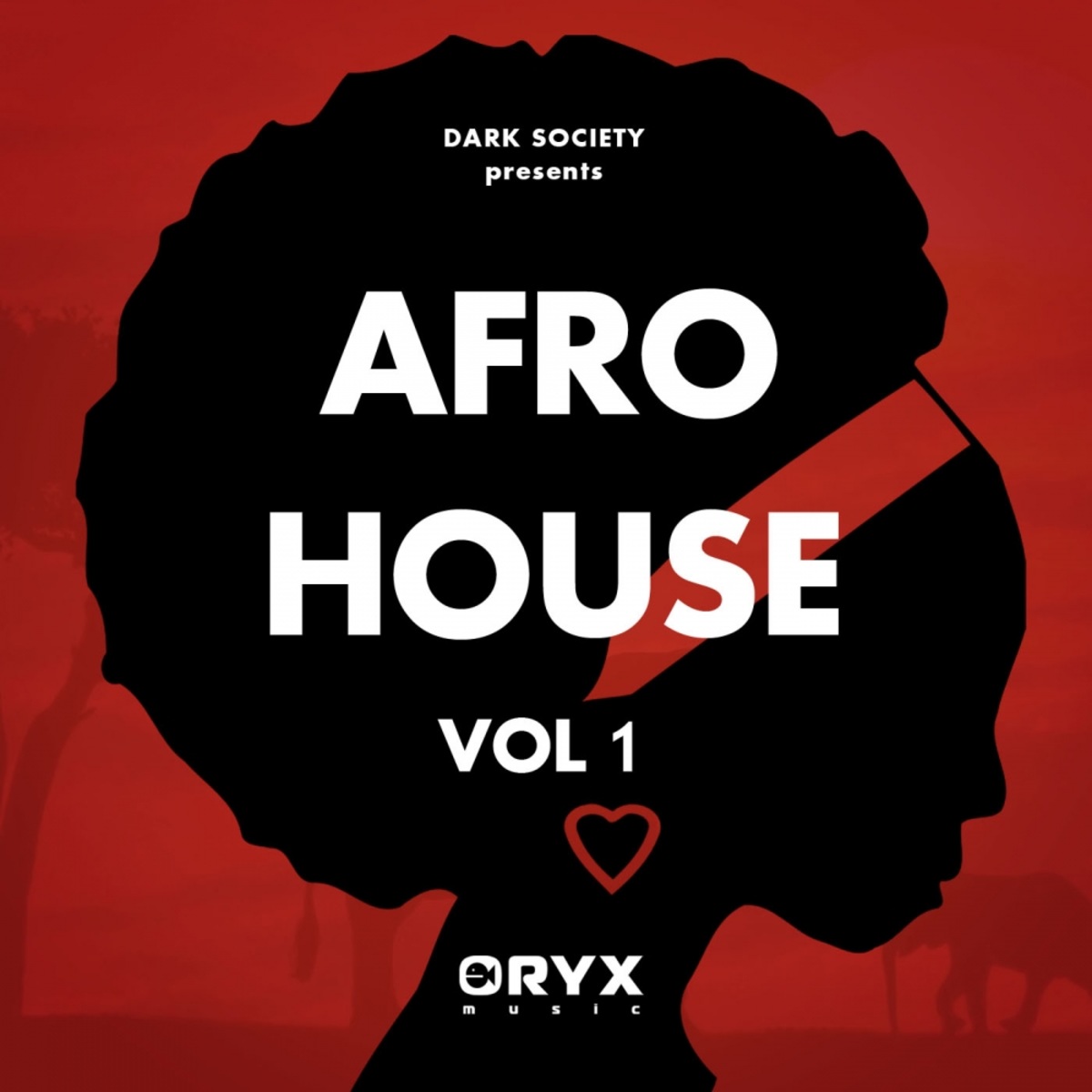 Dark Society - Afro House, Vol. 1 / Oryx Music