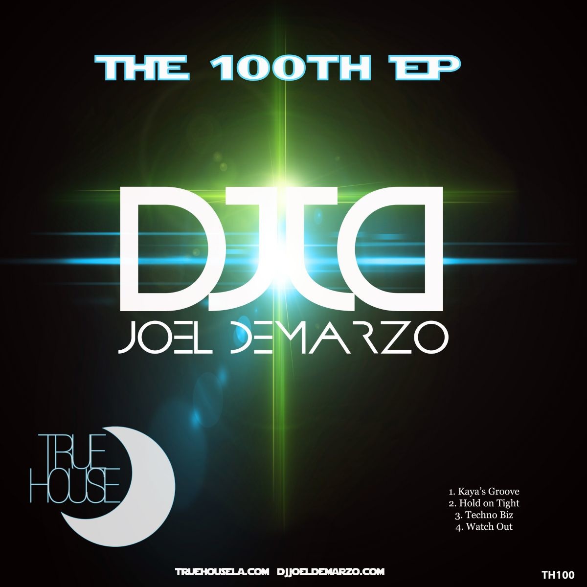 Joel DeMarzo - The 100th EP / True House LA