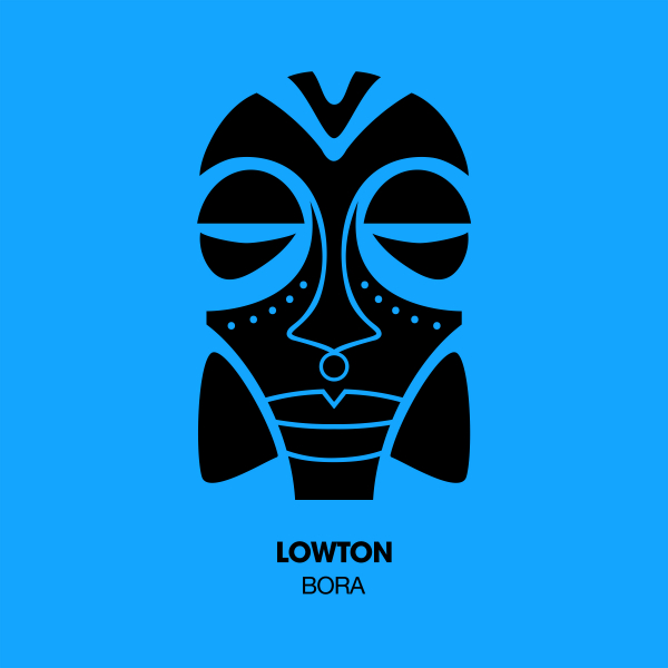 Lowton - Bora / Lowton Records