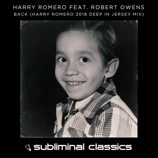 Harry Romero feat. Robert Owens - Back / Subliminal