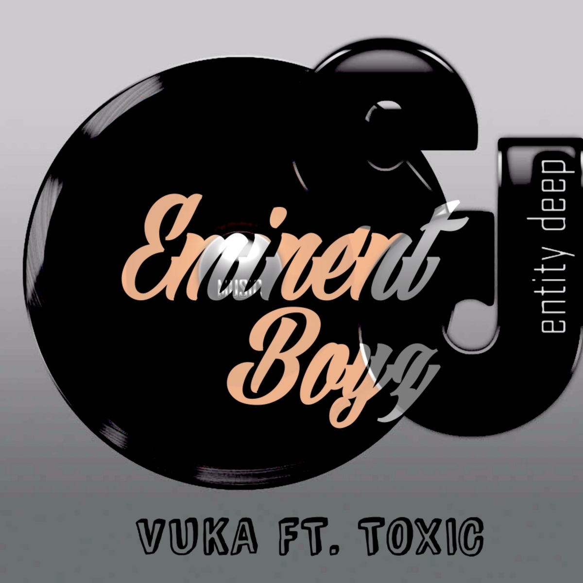 Eminent Boyz - Vuka / Entity Deep