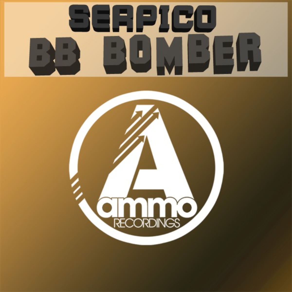 Serpico - BB Bomber / Ammo Recordings