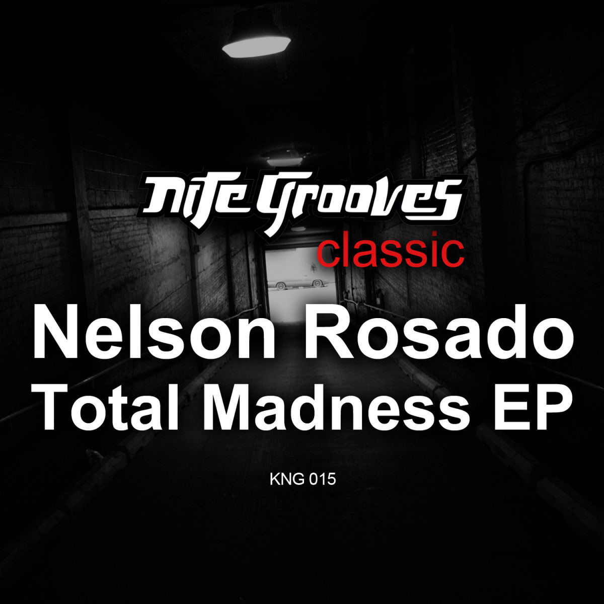 Nelson Rosado - Total Madness EP / King Street Classics