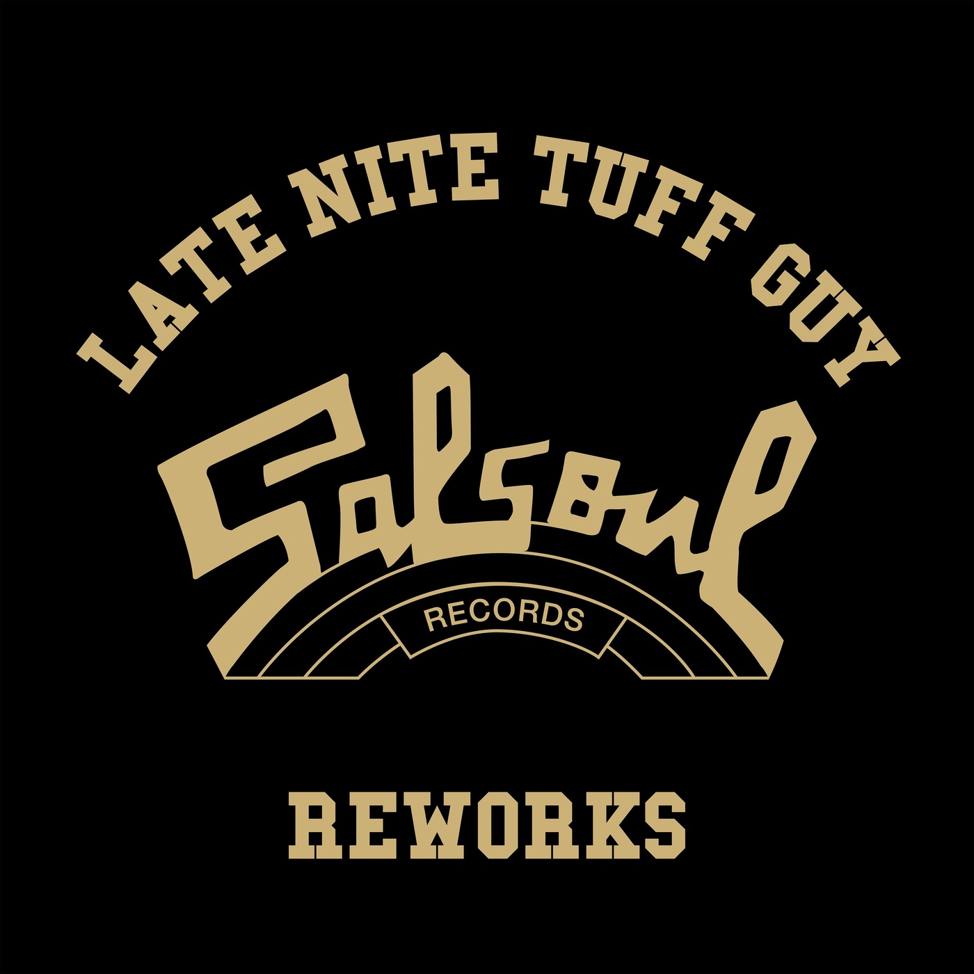 Double Exposure & First Choice - The Late Nite Tuff Guy Salsoul Reworks / Salsoul Records