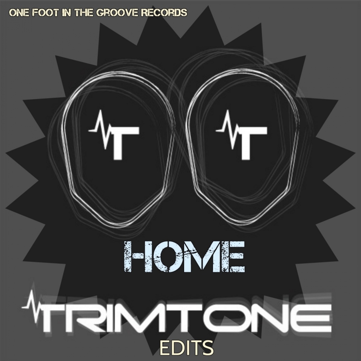 Trimtone - Home / One Foot In The Groove