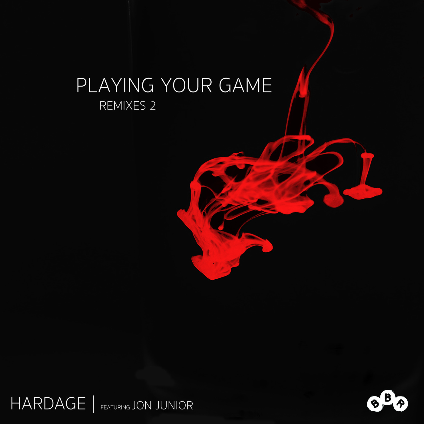 Hardage ft Jon Junior - Playing Your Game (Remixes 2) / BBR