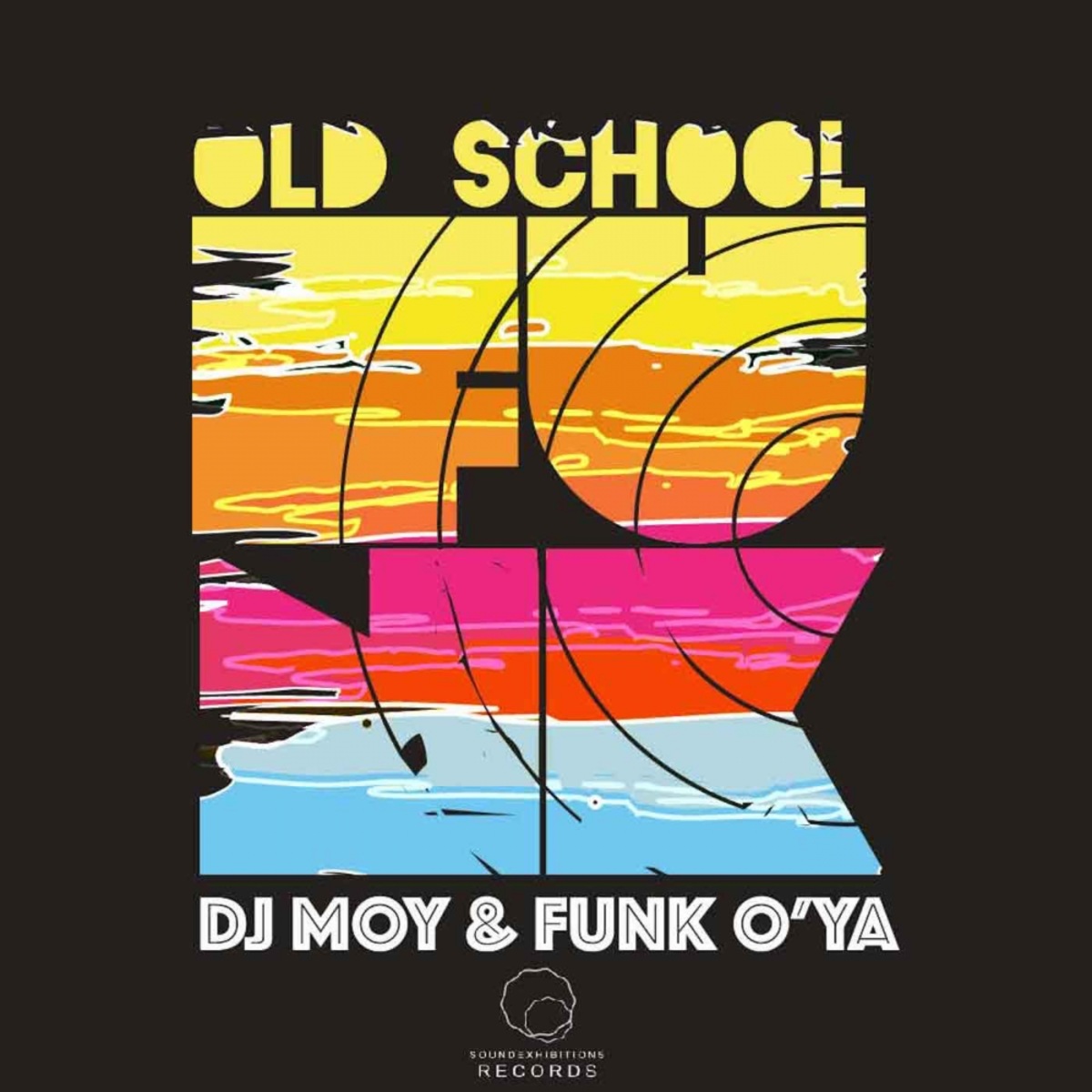 DJ Moy, Funk O'Ya - Old School Funk / Sound-Exhibitions-Records