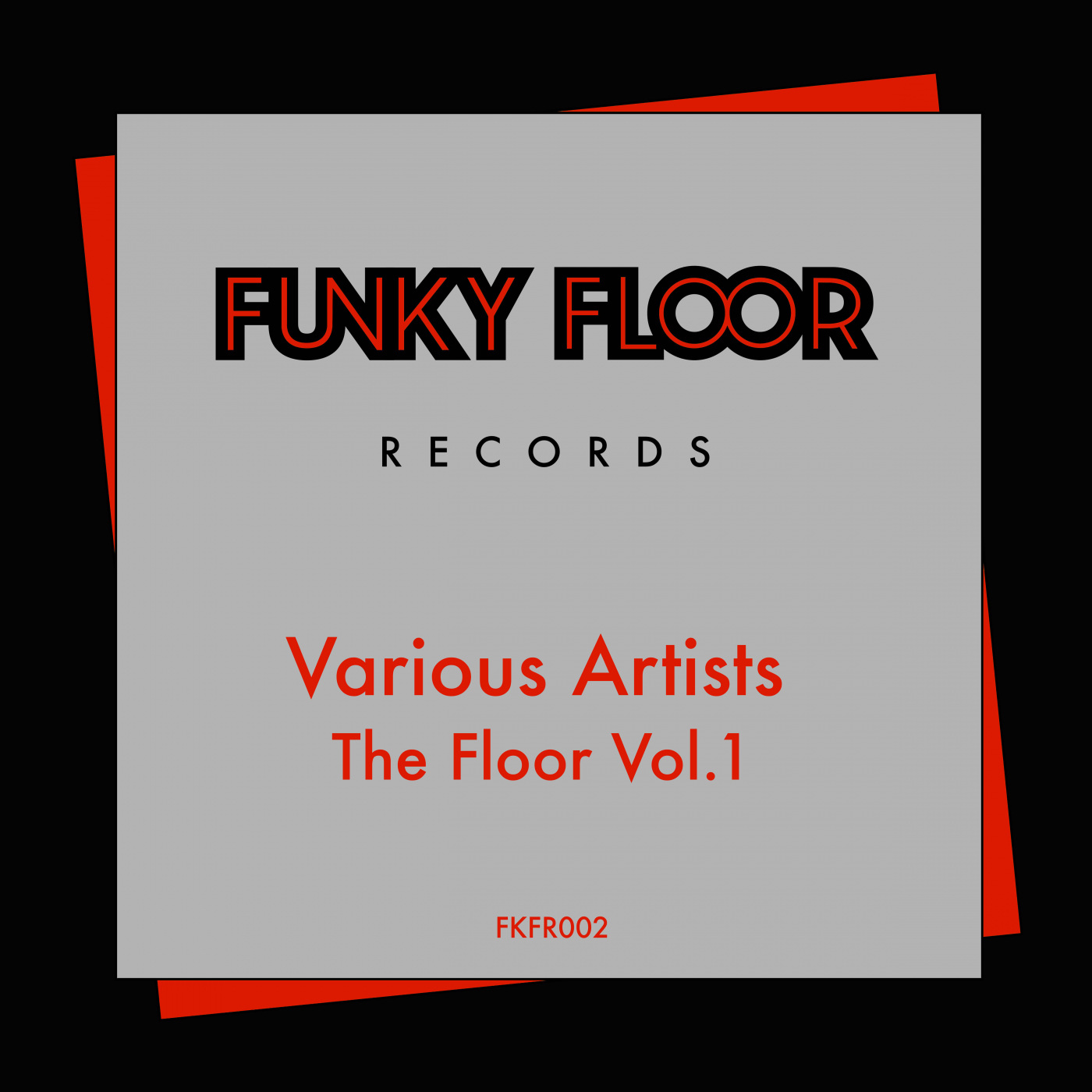 VA - The Floor Vol.1 / Funky Floor Records