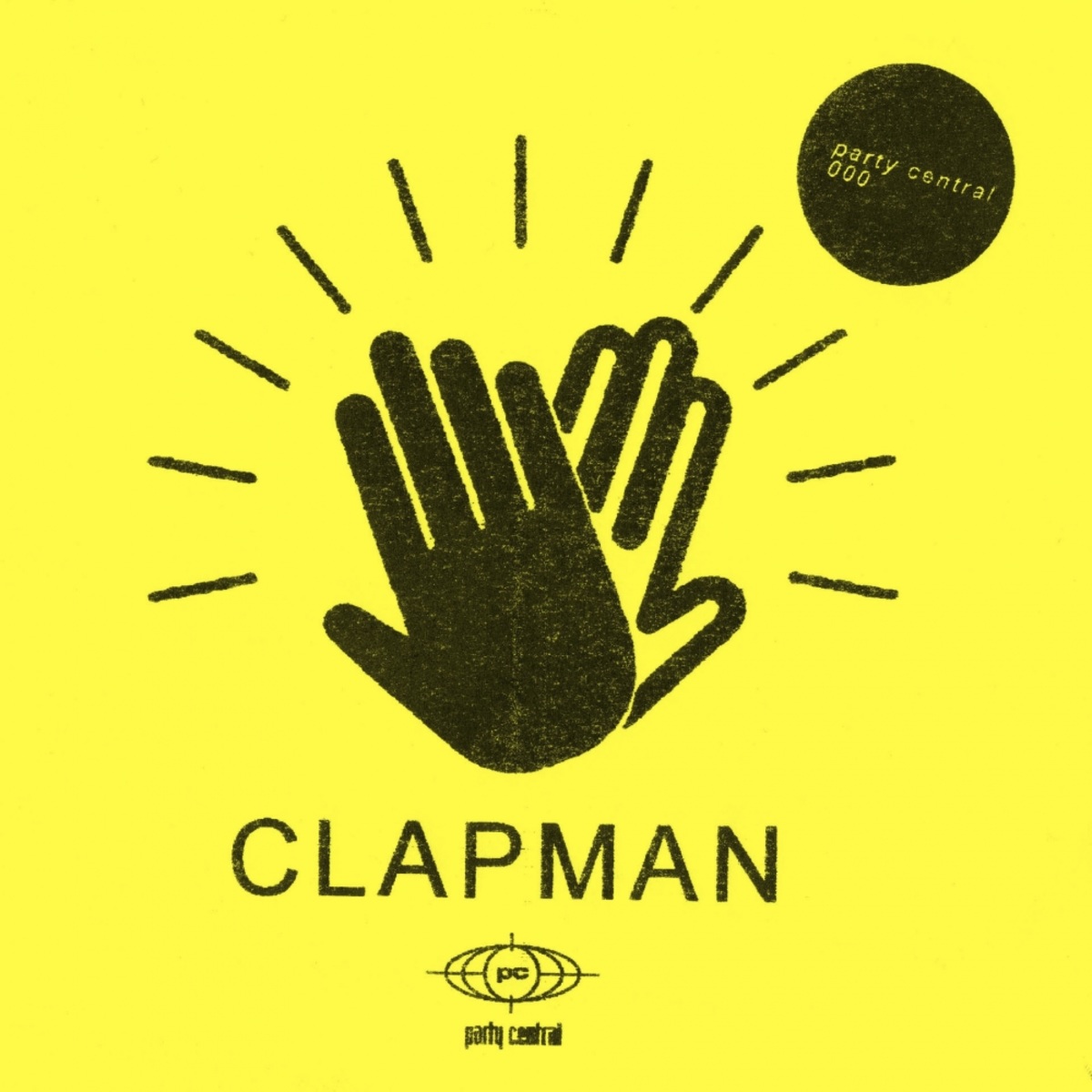 Clapman - Clapman / Party Central