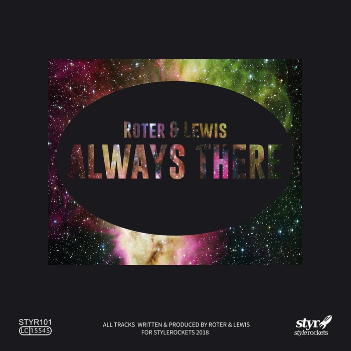 Roter & Lewis - Always There / Style Rockets