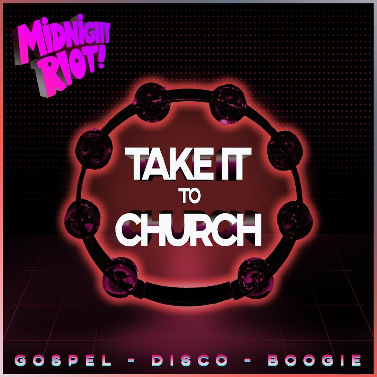 VA - Take It to Church / Midnight Riot