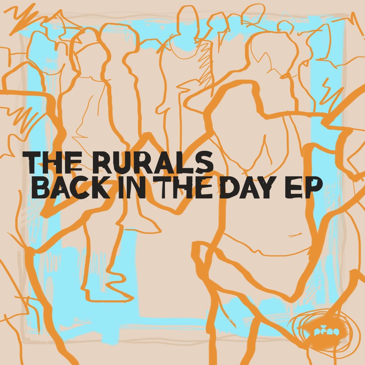 The Rurals - Back in the Day EP / Peng