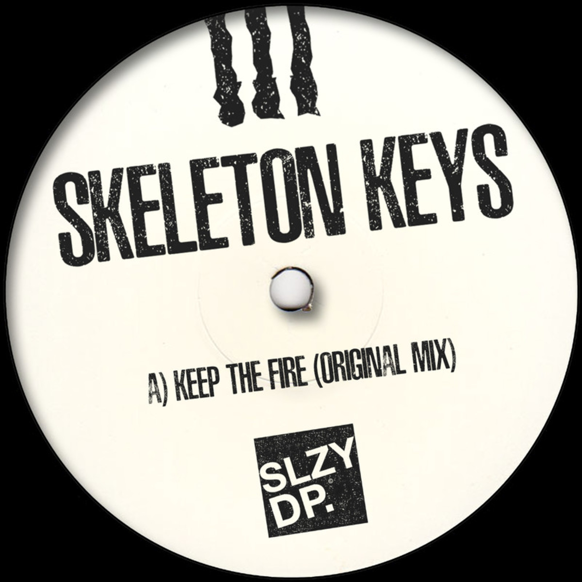 Skeleton Keys - Keep the Fire / Sleazy Deep