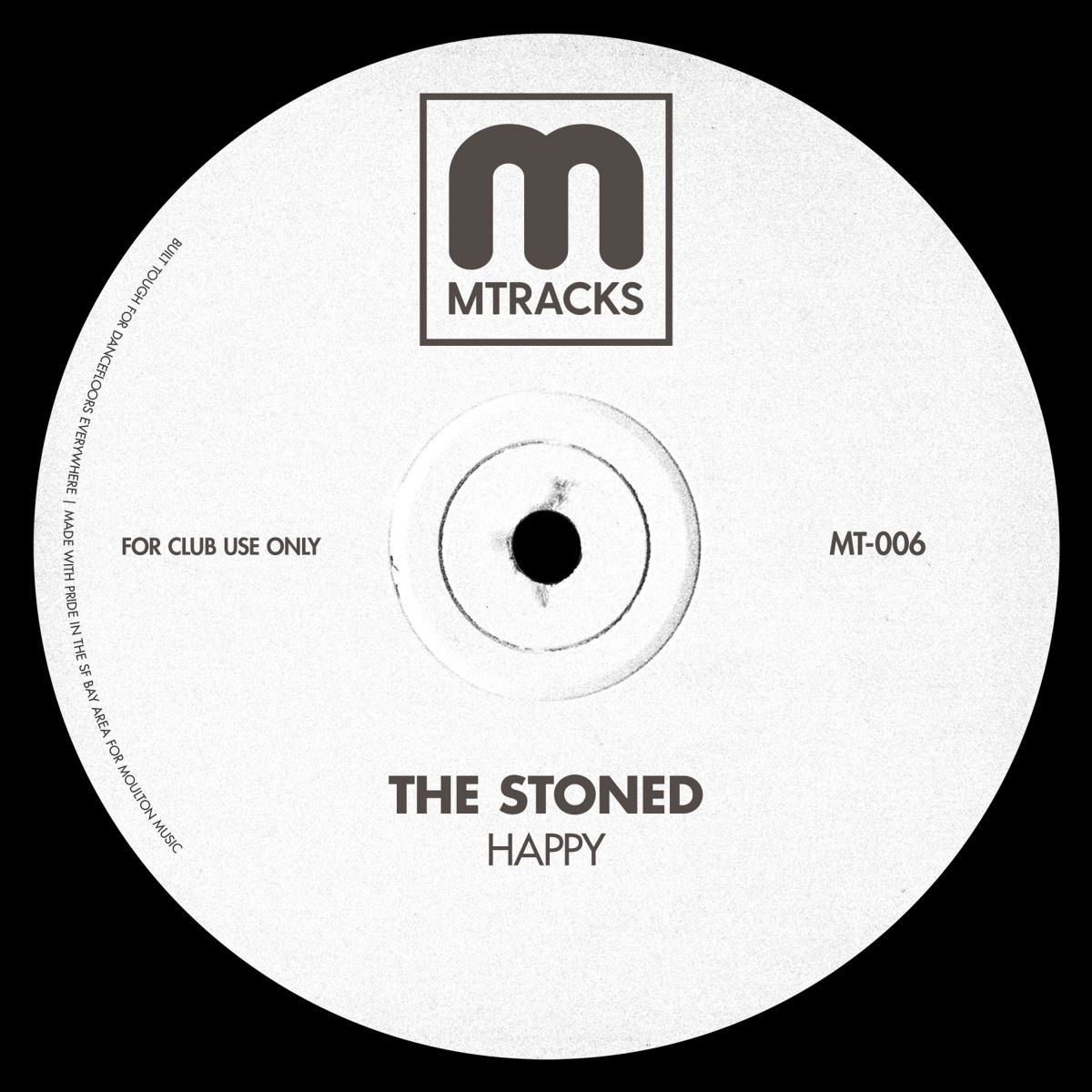 The Stoned - Happy / MTracks