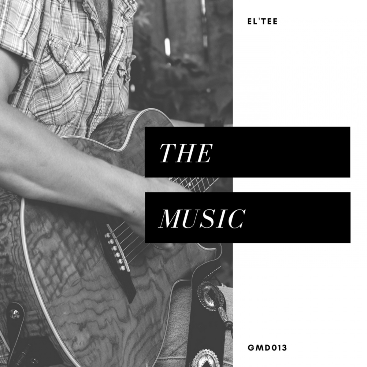 El' Tee - The Music EP / Gruv Manics Digital SA