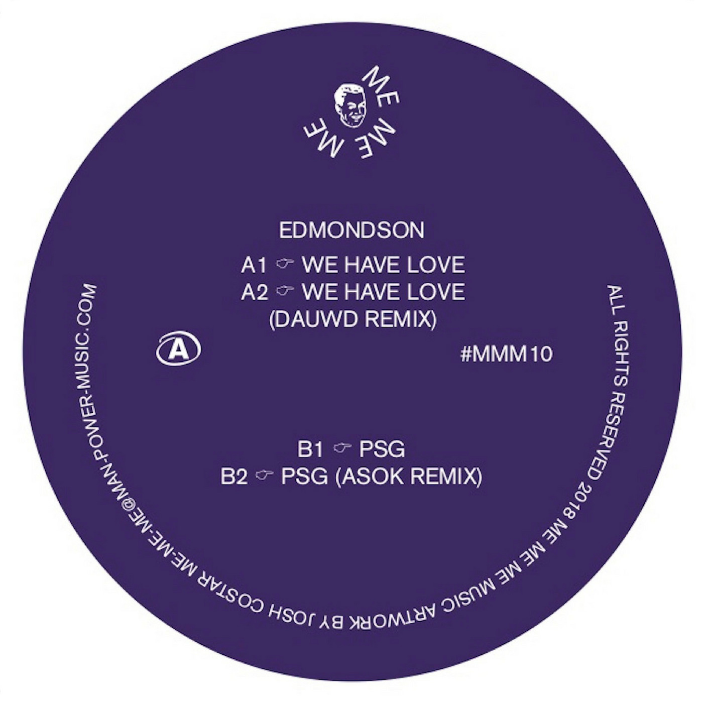 Edmondson - We Have Love / Me Me Me