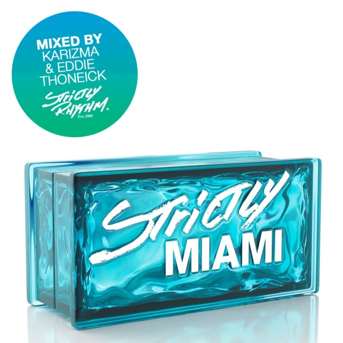 VA - Strictly Miami / Strictly Rhythm Records