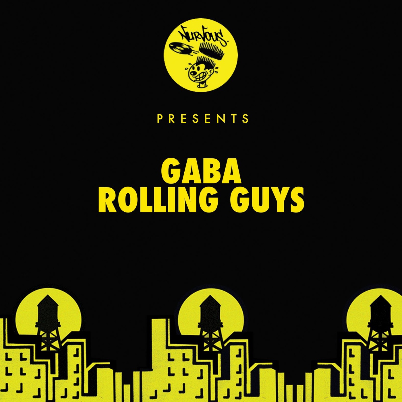 Gaba - Rolling Guys / Nurvous Records