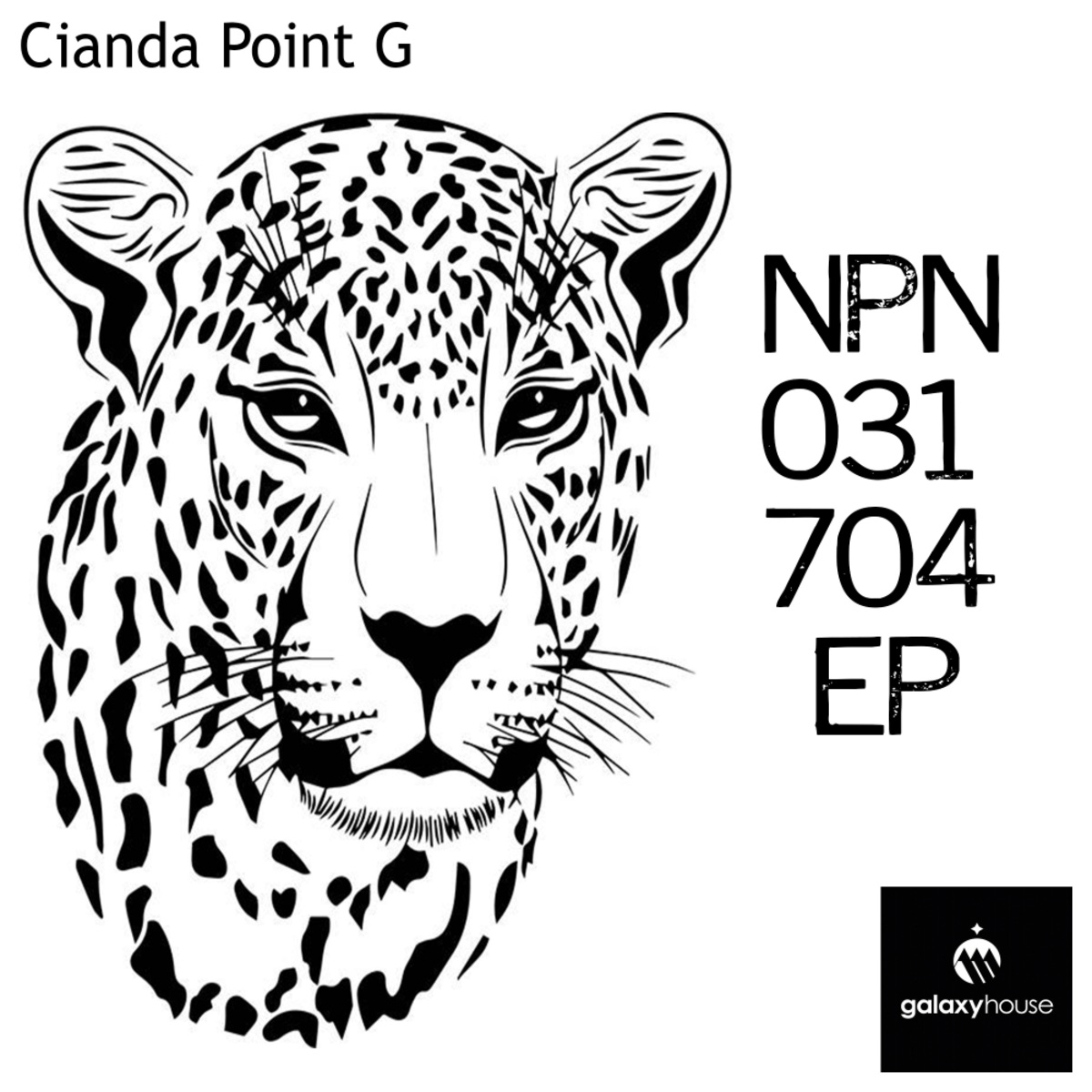 Cianda Point G - NPN 031 704 EP / Galaxy House Music
