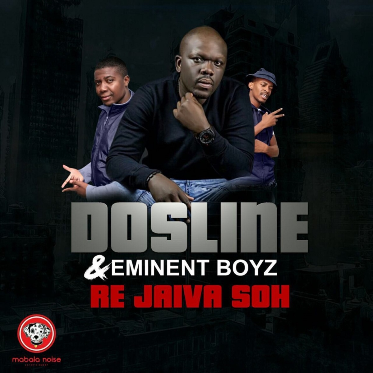 Dosline & Eminent Boyz - Re Jaiva Soh / Entity Deep