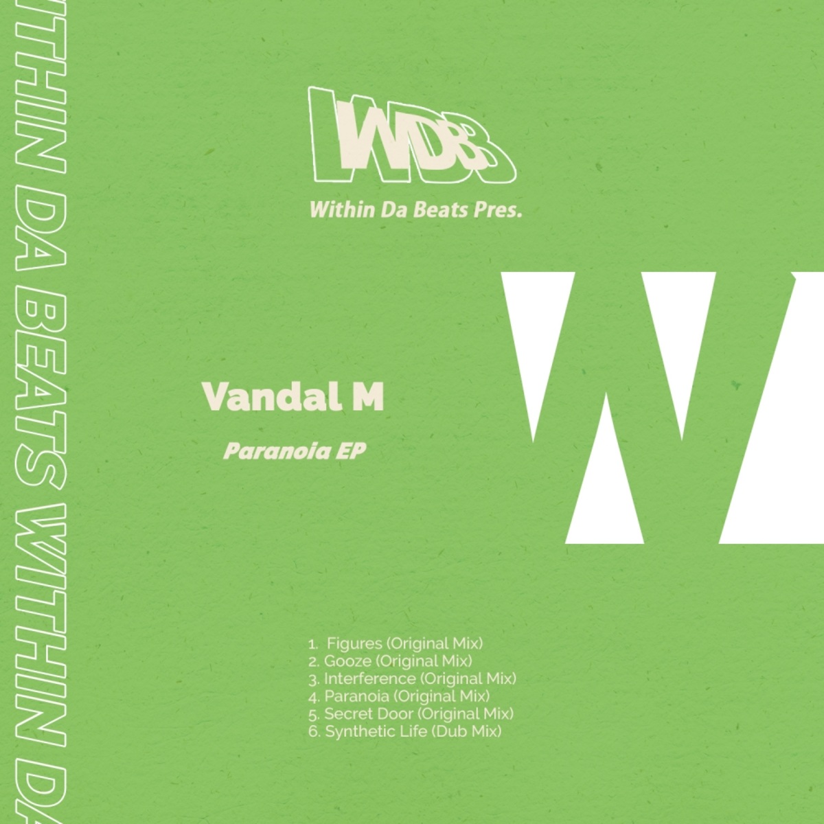 Within Da Beats pres. Vandal M - Paranoia EP / Surreal Sounds Music