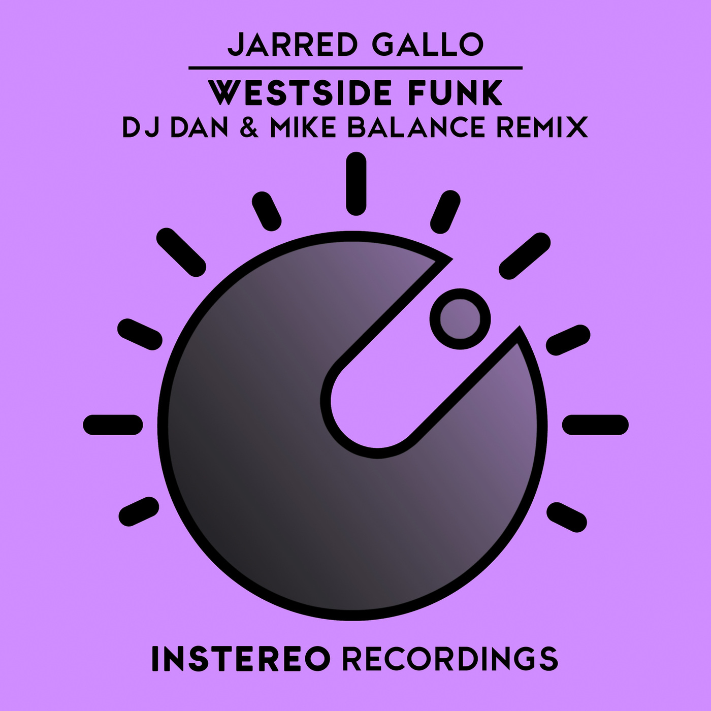 Jarred Gallo - Westside Funk (DJ Dan & Mike Balance Remix) / InStereo Recordings