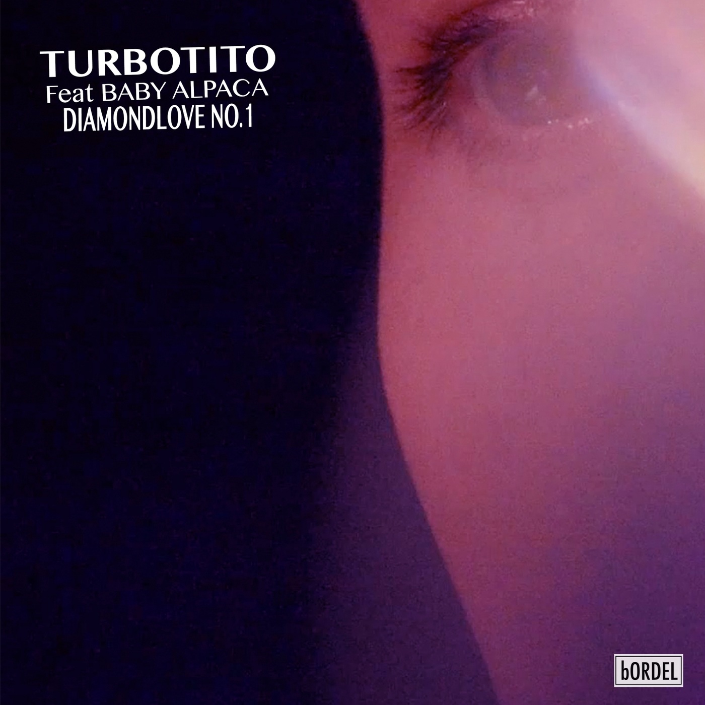 Turbotito - DIAMONDLOVE NO.1 / Bordel
