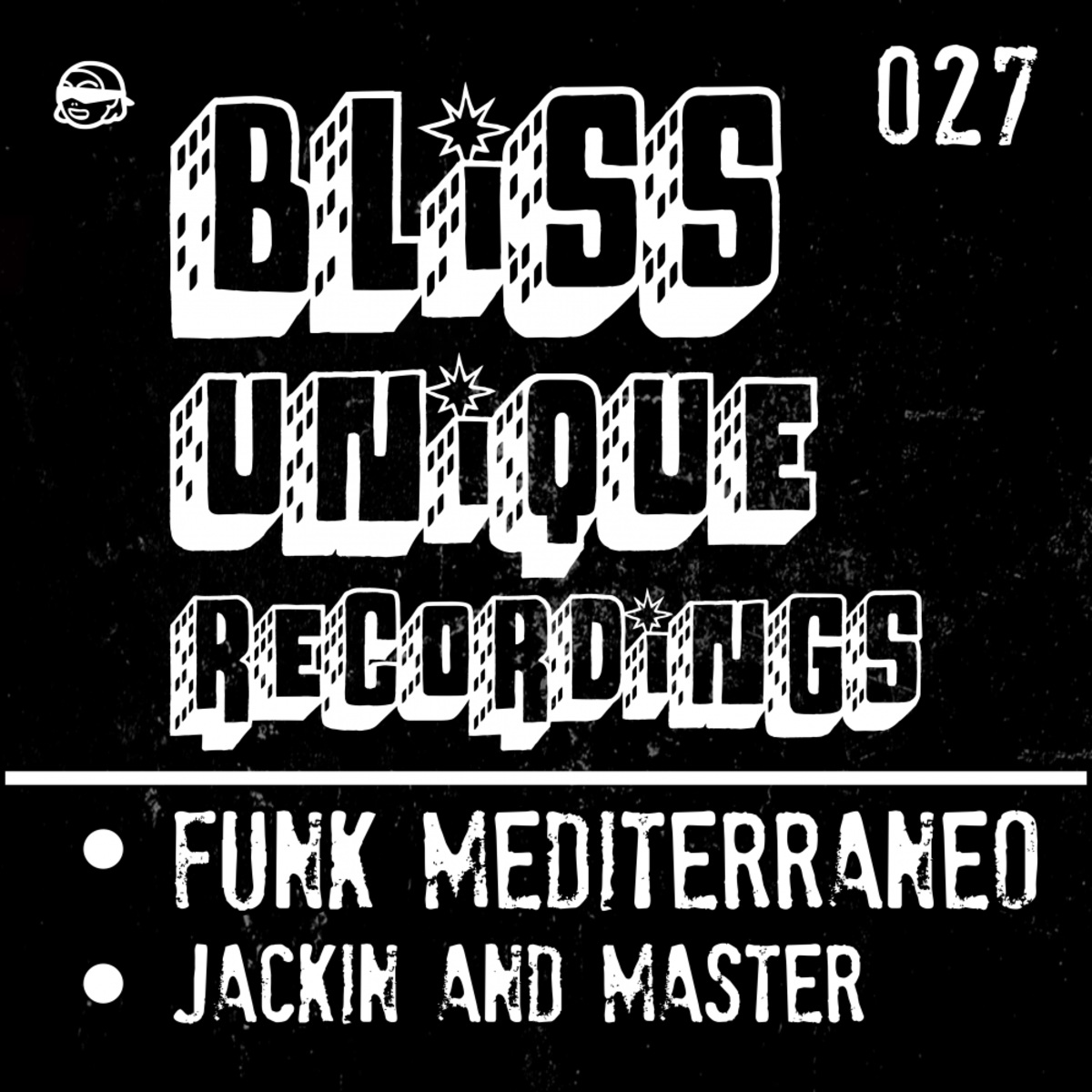 Funk Mediterraneo - Jackin and Master / Bliss Unique Recordings