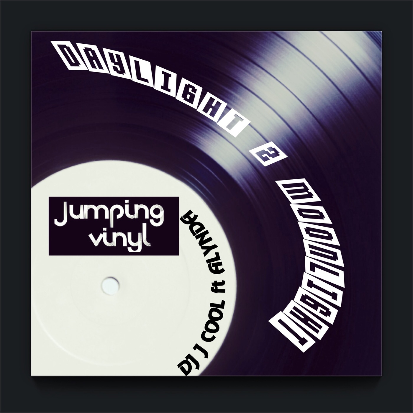 DJ J COOL - Daylight 2 Moonlight / Jumpingvinyl