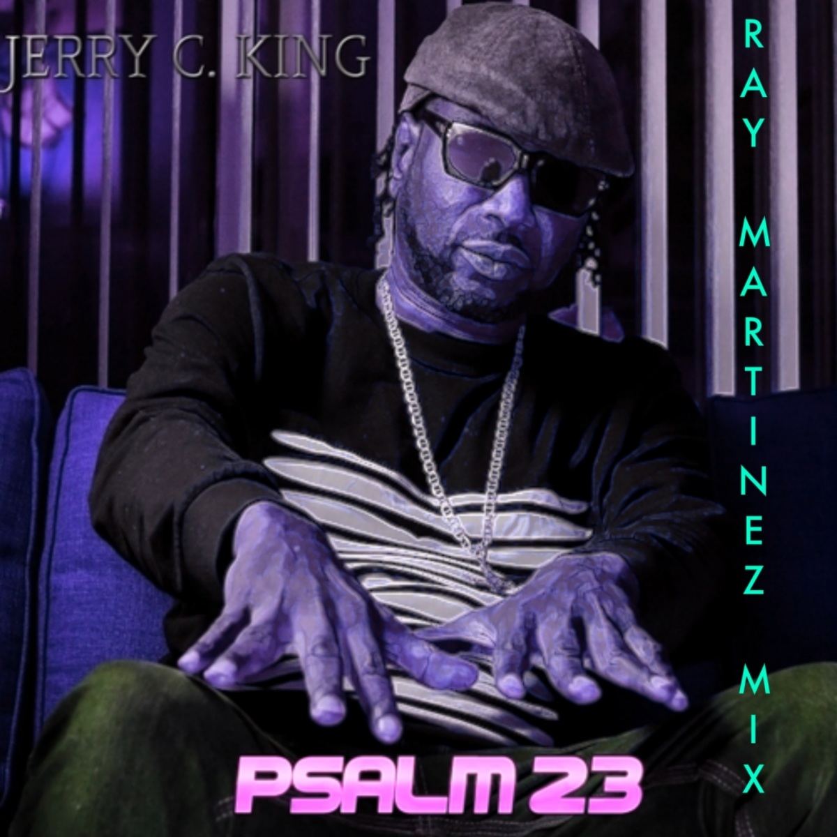 Jerry C. King - Psalm 23 (Ray Martinez Mix) / Kingdom