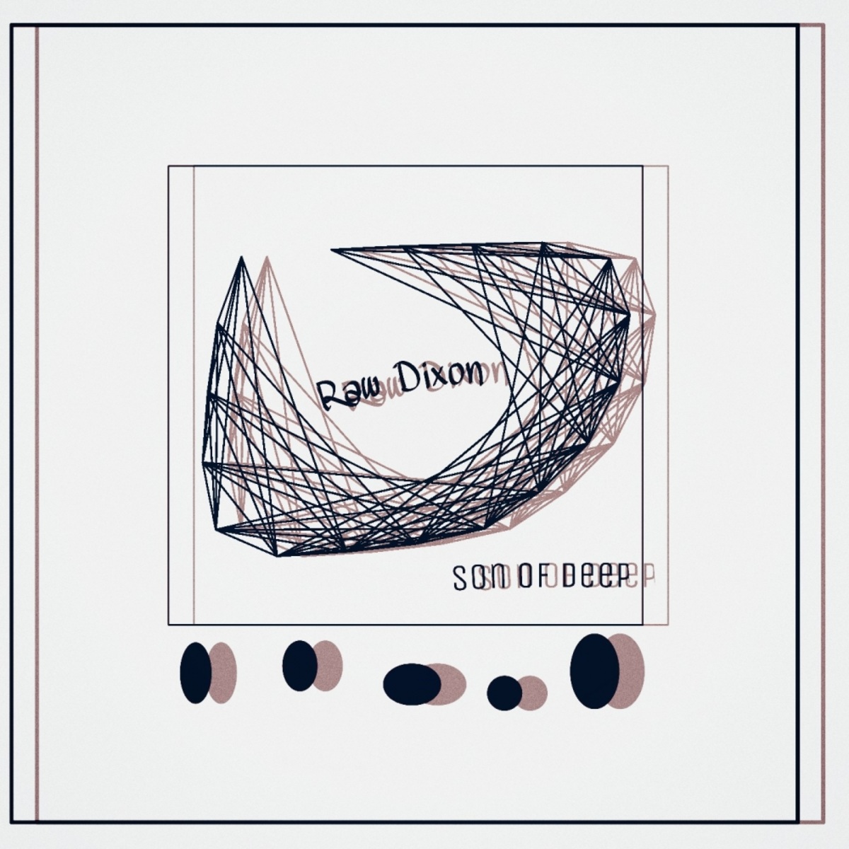 Raw Dixon - Son Of Deep / Da Fuba Records