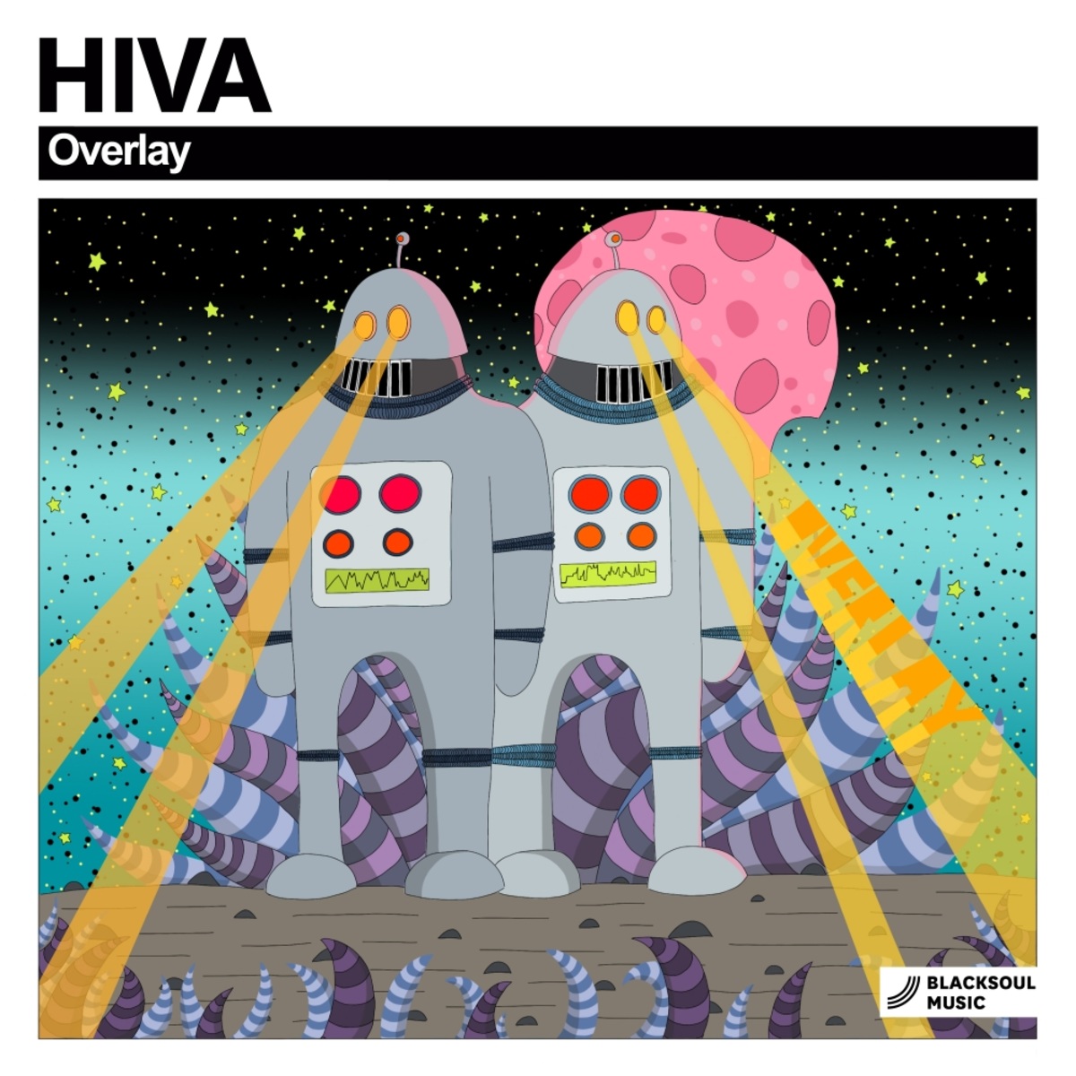 Hiva - Overlay / Blacksoul Music
