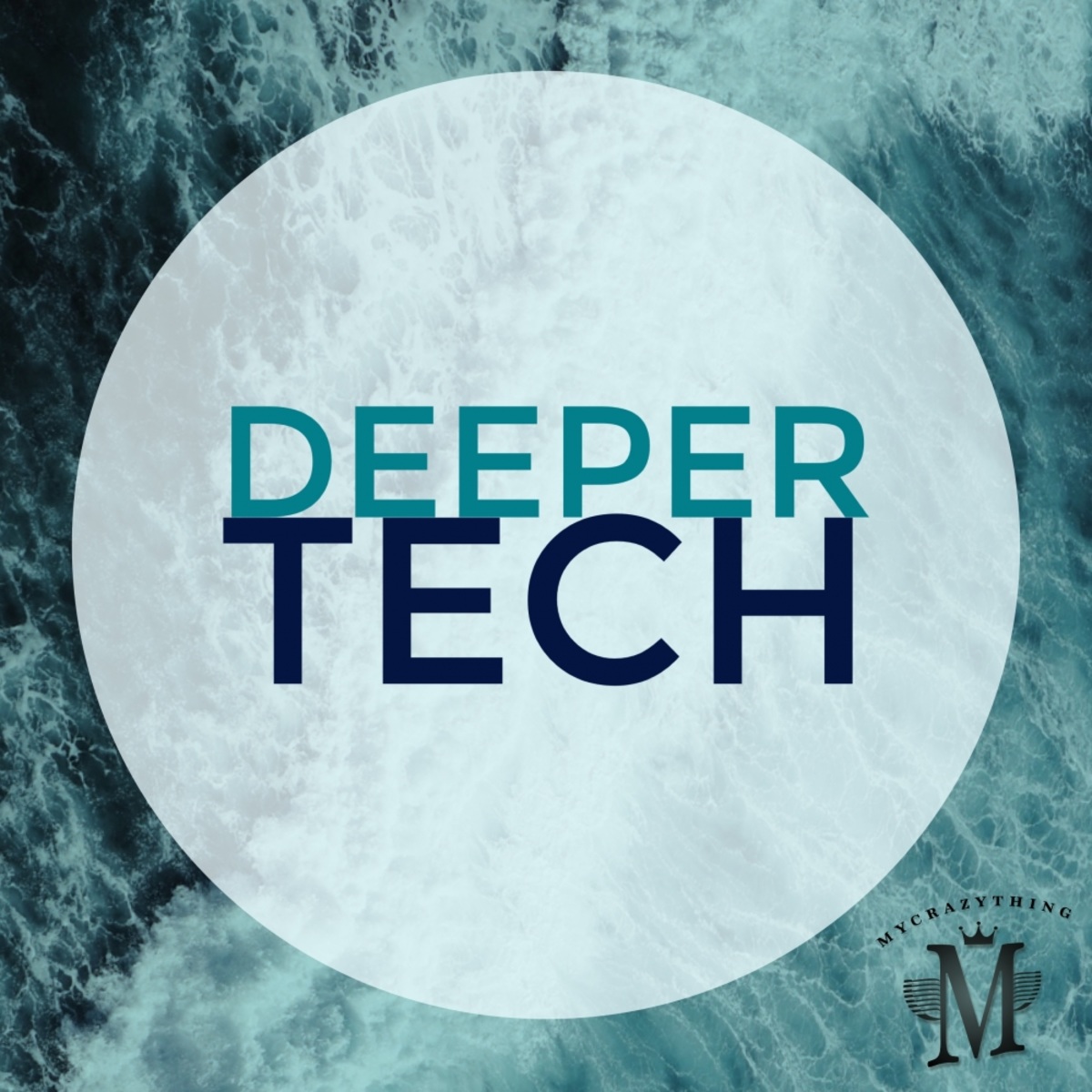VA - Deeper Tech / Mycrazything Records